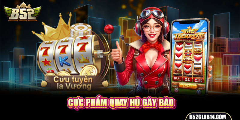 Cực phẩm quay hũ gây bão