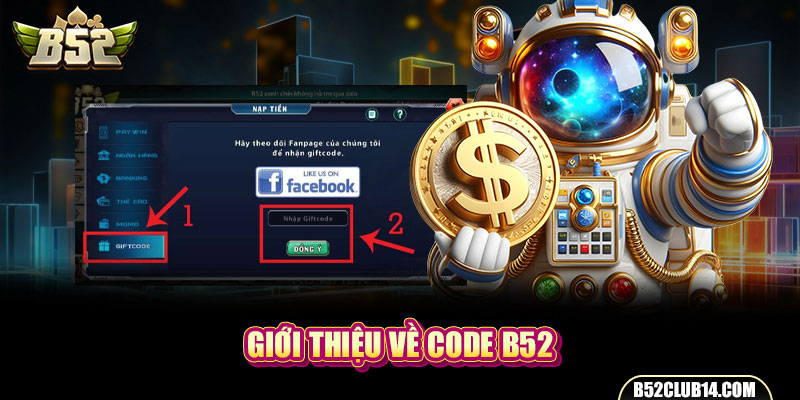 Giới thiệu về code B52