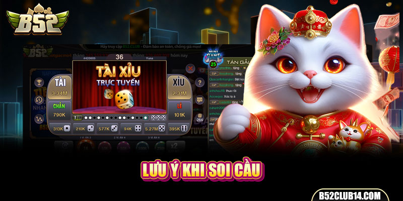 Lưu ý khi soi cầu