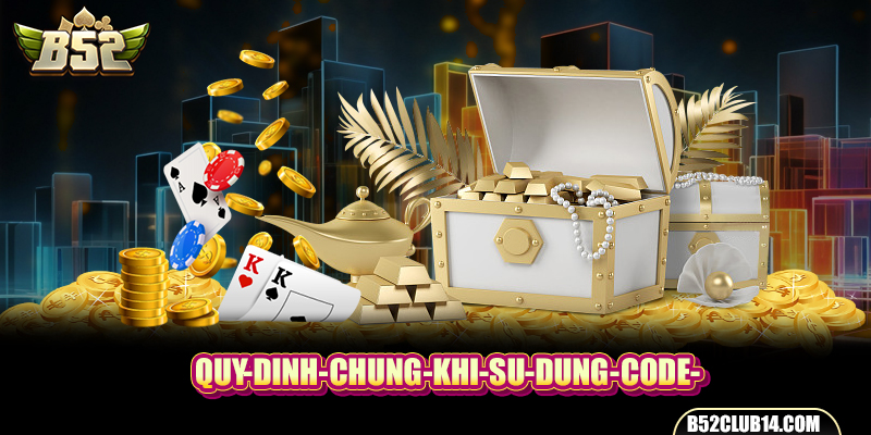 Quy định chung khi sử dụng code