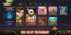 B52 có uy tín không