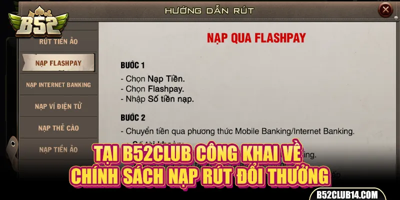 Tại B52Club công khai về chính sách nạp rút đổi thưởng